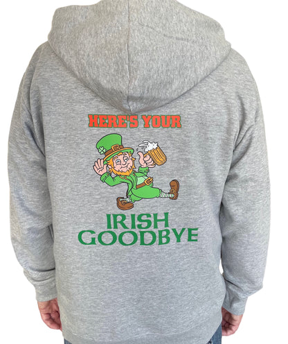 Irish Goodbye Hoodie